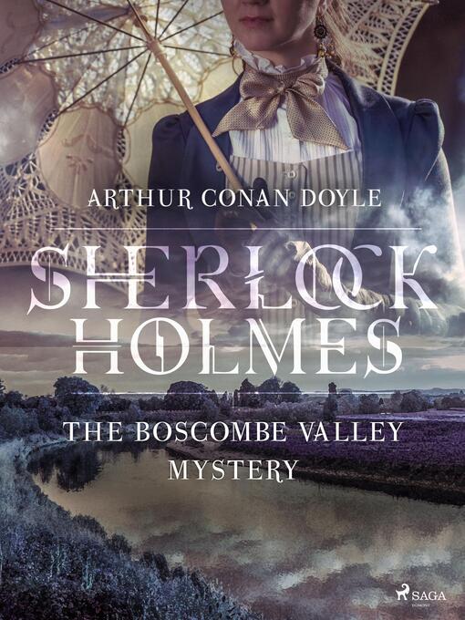 Title details for The Boscombe Valley Mystery by Arthur Conan Doyle - Available